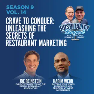 Joe Reinstein and Karim Webb on an episode of the Hospitality Hangout with Michael Schatzberg "The Restaurant Guy" and Jimmy Frischling "The Finance Guy"